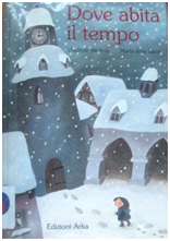 recensione Dove abita il tempo libri per bambini sull'inverno 